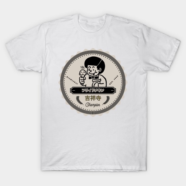 Fried Chicken Champion Kichijoji T-Shirt by Beni-Shoga-Ink